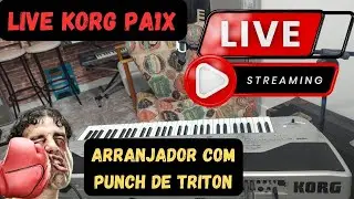 LIVE KORG PA1X-CORTES DA LIVE COM TIAGO MALLEN (LINK NA DESCRIÇÃO) ARRANJADOR COM TIMBRES DE TRITON