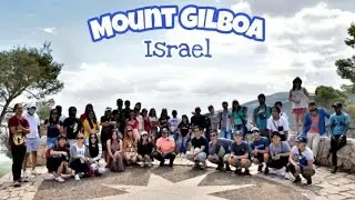 MOUNT GILBOA - Remembering King Saul's death