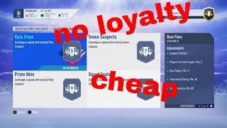FUT 19 - SBC - Advanced - Hybrid Leagues - Rare Fives - Cheap and no loyalty