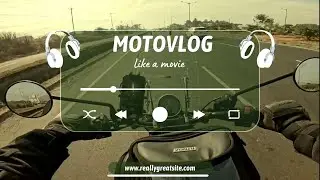 When a Motovlog Turns Into a Movie