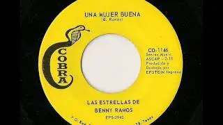 Las Estrellas De Benny Ramos: Una Mujer Buena