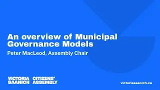 Session #5: Peter MacLeod, Chair, Victoria-Saanich Citizens' Assembly