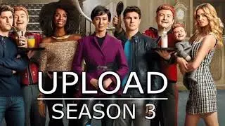 Upload season 3 Release date