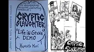 CRYPTIC SLAUGHTER - LIFE IN GRAVE