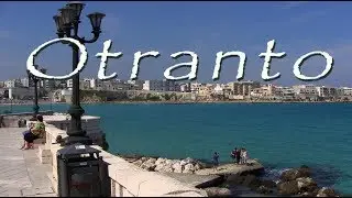 Otranto, City of Apulia - (HD)