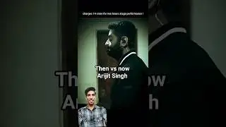 The simplicity of Arijit Singh then vs now #arijitsingh #simplicity #song #thenvsnow #shorts #viral