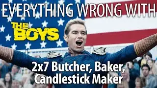 Everything Wrong With The Boys S2E7 - 