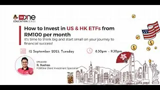 Вебинар: Как инвестировать в ETF США и Гонконга от 100 ринггитов в месяц