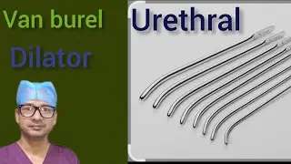 Van burel urethral dilator 