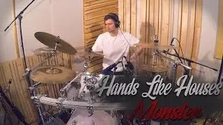 (DRUM COVER) Hands Like Houses - Monster