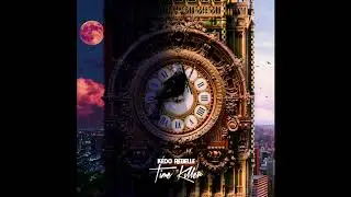 K&eacute;do Rebelle - Time Killer