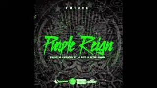 Future - Inside The Mattress SLOWED 20%