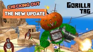 CHECKING OUT THE NEW GORILLA TAG UPDATE! - KING BURP