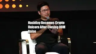 HashKey Becomes Crypto Unicorn After Closing $100M Raise