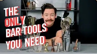HOME BARTENDING 101 - Episode 1 - Essential Equipment