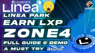 Linea Park Zone4, Earn  $LXP 🎁 & Expect Airdrop. Full Guide - Telugu