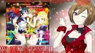 [VOCALOIDカバー x Love Live! Sunshine!!] MY Mai☆TONIGHT/MY 舞☆TONIGHT (TV size) [MEIKO V3/メイコ V3]