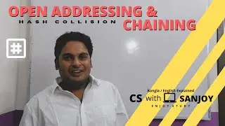 Open Addressing & Chaining ( how to overcome hash collision )