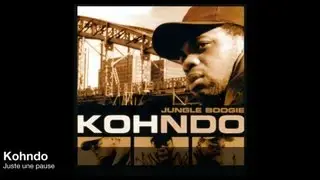Kohndo - Juste Une Pause
