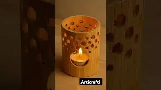 DIY Candle Holder made from Bamboo #artandcraft #crafts #candle #art #diy #candlestick