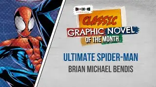 August 2020 Classics Selection - Brian Michael Bendis for ULTIMATE SPIDER-MAN!