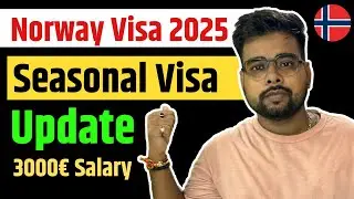 Norway Seasonal Work Visa 2025 Update Reveals BEST Jobs