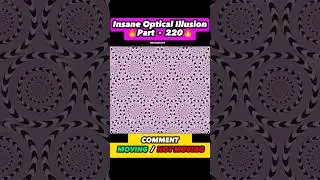 Part - [220] | Insane Optical Illusion 😱 | Amazing Magic Illusion 😳