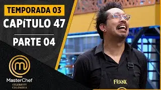 CAPÍTULO 47 - 4/4: Cocinando con cuatro herramientas | Temp. 03 | MASTERCHEF CELEBRITY COLOMBIA