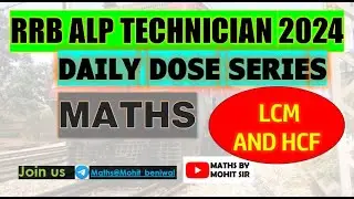 RRB DAILY DOSE LCM AND HCF A complete mock test #mathsforrrb #rrb #rrbalp #rrbntpc