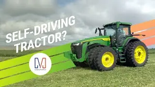 I Drove a John Deere Self-Driving Tractor!