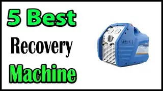 TOP 5 Best Refrigerant Recovery Machine 2025