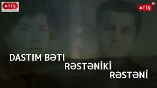 Dastım bətı rəstəniki rəstəni | Samama Mirzehesenqizi - Şeiri ənıvışt: Əhəd Muxtar