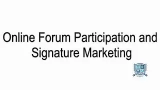 V7   Online Forum Participation And Signature Marketing