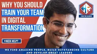 Why you should train your team in digital transformation?