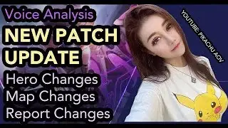 [Voice] New Patch Update Analysis & Summary Arena of Valor Li&ecirc;n Qu&acirc;n Mobile 傳說對決 ROV AOV PIKACHUAOV