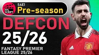 DEFCON 25/26 | Fantasy Premier League 2025/26 | S4E1