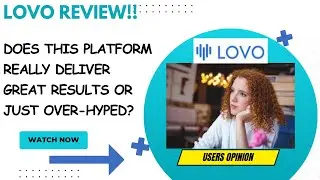 LOVO  Review-Is This Something That I can RECOMMEND again ??See(WATCH Before use