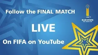 REPLAY: Blue Stars 2015/FIFA Youth Cup FINAL - FC Zurich v FC Luzern