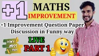 +1 Maths Improvement Exam Question Paper Discussion 2020