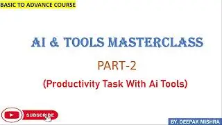 AI Tools Masterclass Part 2 | Productivity बढ़ाएं AI Tools से | Best AI Tools for Smart Work (Hindi)