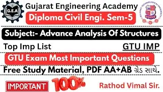 📘GTU Most IMP Questions Advance Analysis of Structures🔥| Diploma Civil Sem-5💯 | Free Material#gtuimp