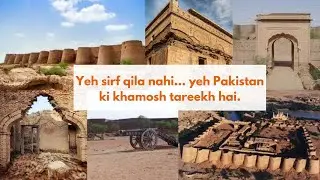 Qila Derawar Ki Tarik | History Of Derawar Fort Bahawalpur Cholistan