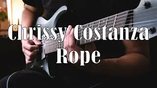 Chrissy Costanza - Rope (Guitar Cover)