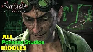 Batman Arkham Knight ★ All Riddles ★ Panessa Studios [Location Guide]