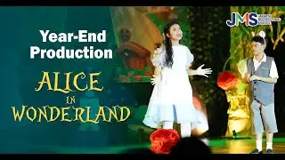Year-End Production of Alice in Wonderland