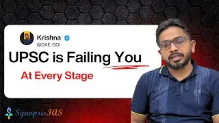 Why UPSC Is Failing You at Every Stage - Pre Exam, Exam, Post Exam