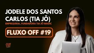 Jodele dos Santos Carlos (Tia J&ocirc;) - Fluxo Off Podcast #19