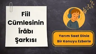 Fiil Cümlesinin Îrâbı