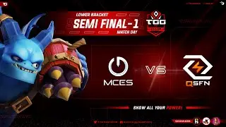 🔴LIVE TTG SEMIFINAL 1 | MCES VS QSFN | CLASH OF CLANS | CASTER SOCKERS