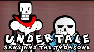 Undertale - Sans and The Trombone (Animation)